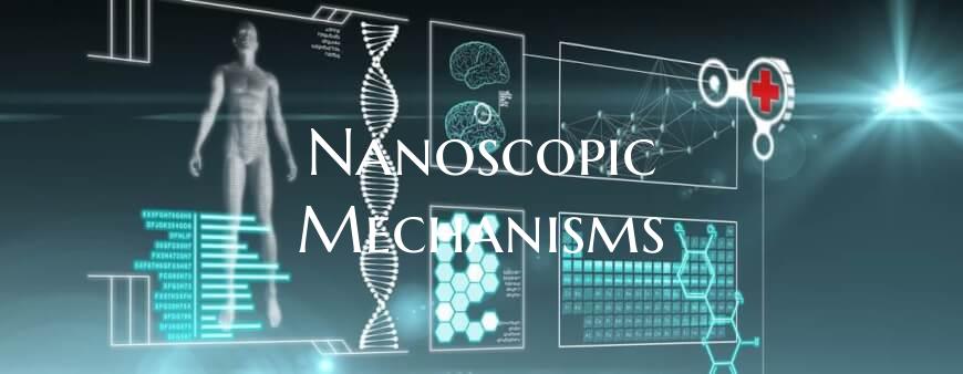Nanoscopic Mechanisms